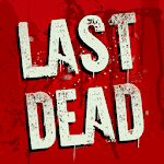 DEAD LAST: Zombie Survival