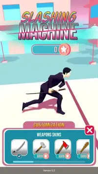 Slashing Machine 1.0