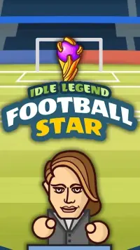 ВљЅпёЏ Football Star - Idle Legend вљЅпёЏ 0.3