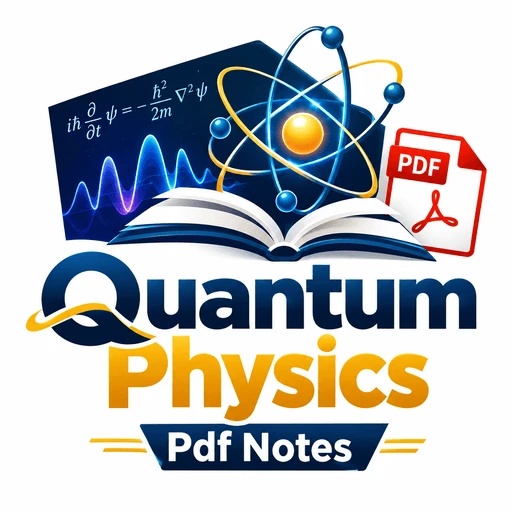 Quantum Physics Pdf Notes