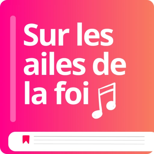 Sur les ailes de la foi